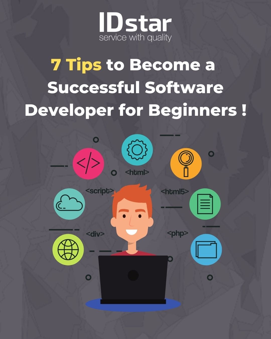 7 Tips to a Successful Software Developer for Beginners IDStar