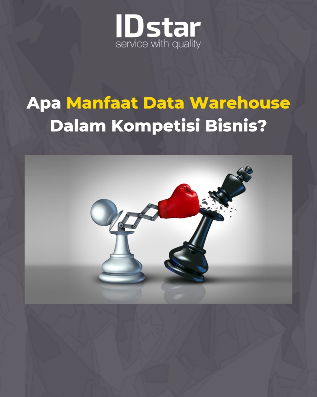 Bagaimana Data Warehouse Membantu Perusahaan Berkompetisi, manfaat data warehouse