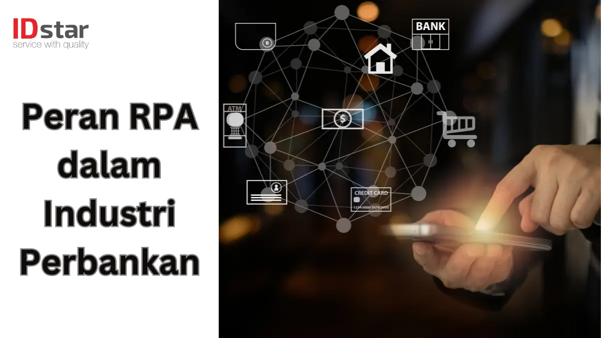 Implementasi RPA untuk industri perbankan
