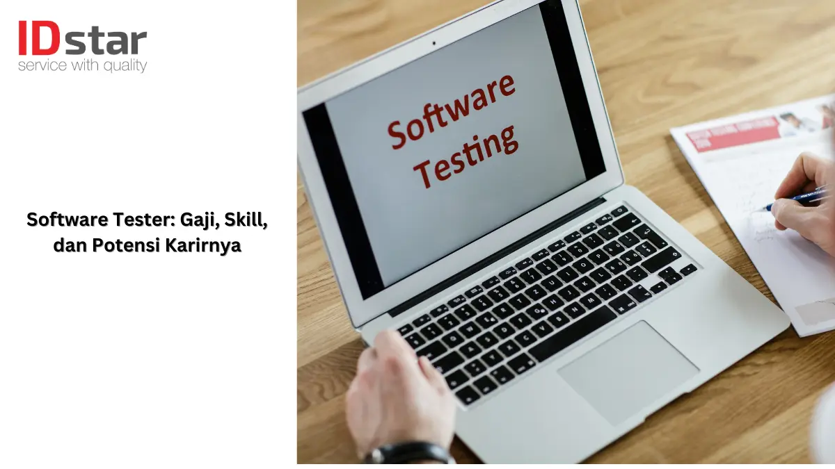 Software Tester: Gaji, Skill, dan Potensi Karirnya