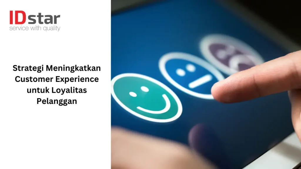 strategi meningkatkan pengalaman pelanggan