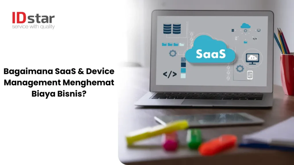 SaaS & Device Management