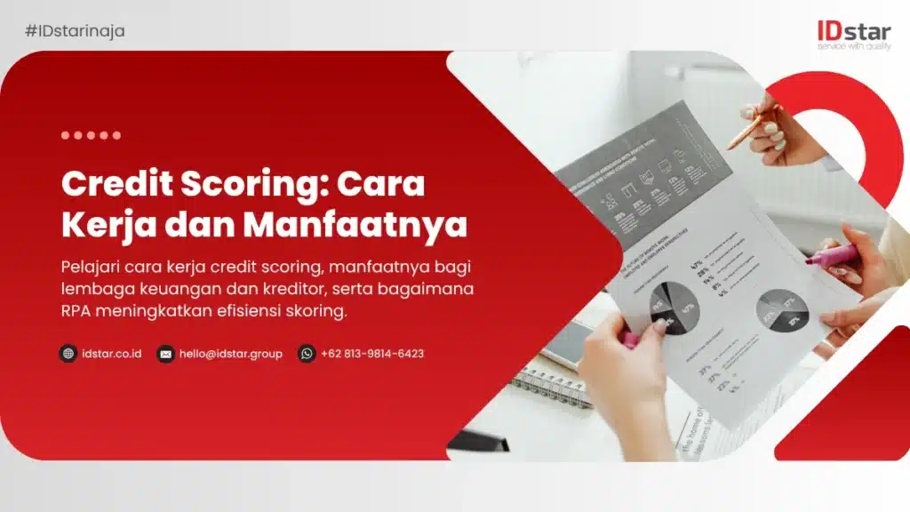 Credit Scoring: Cara Kerja dan Manfaatnya