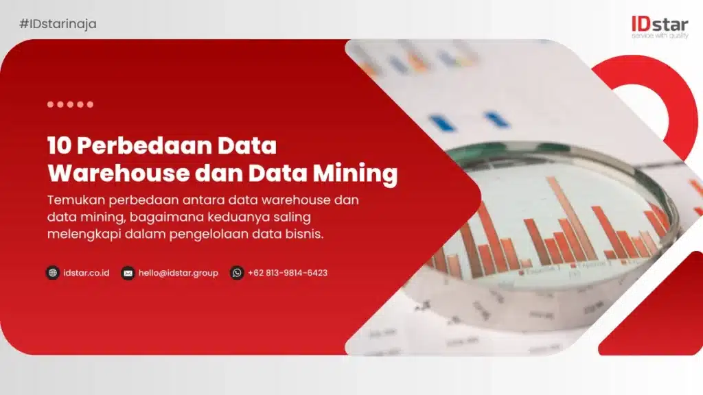 10 Perbedaan Data Warehouse dan Data Mining
