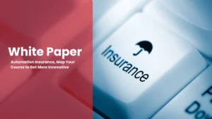 white paper insurance automation