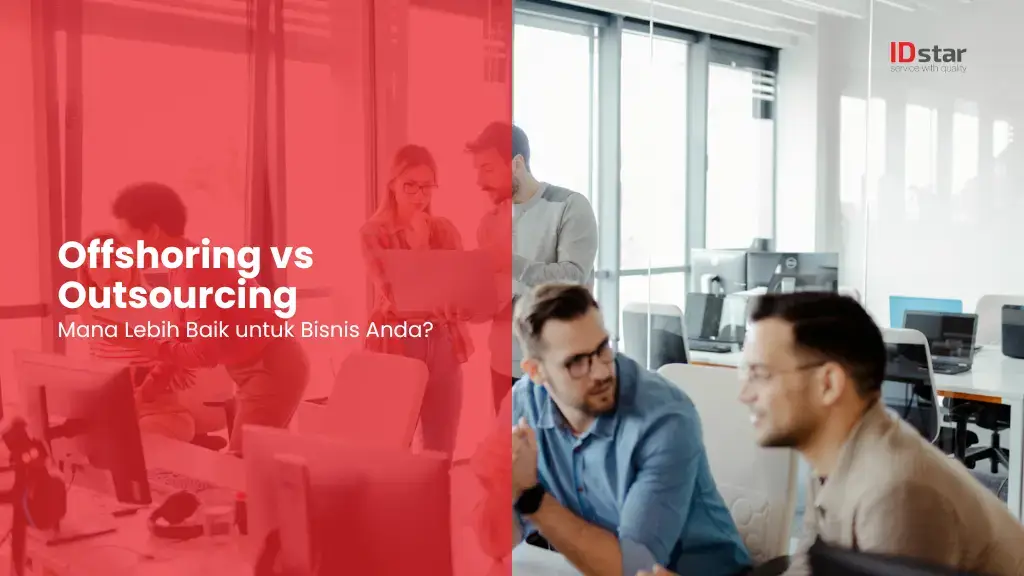 Offshoring vs Outsourcing