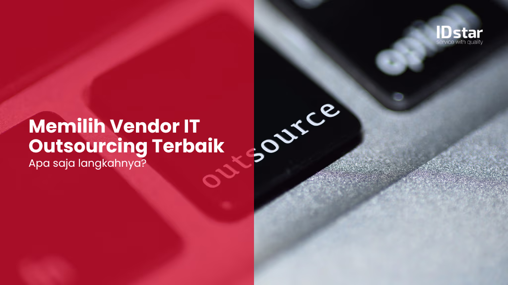 Vendor IT Outsourcing Terbaik