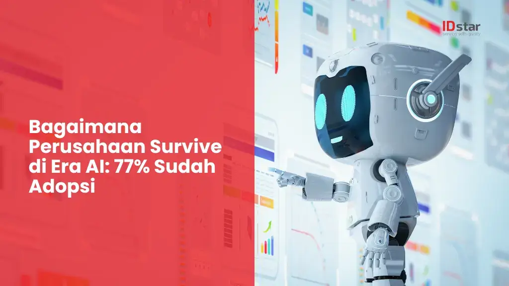 Bagaimana Perusahaan Survive di Era AI