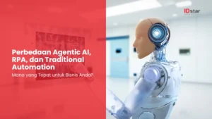 perbedaan agentic ai, rpa, dan automation traditional