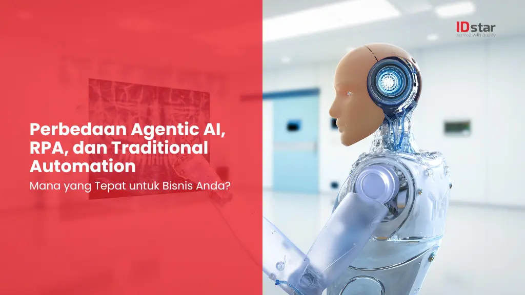 perbedaan agentic ai, rpa, dan automation traditional