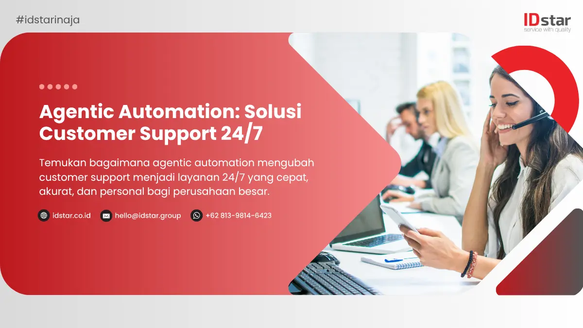 Agentic Automation Solusi Customer Support 247