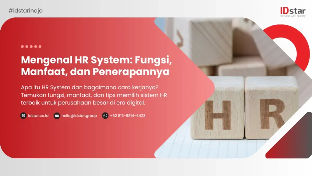 Mengenal HR System Fungsi, Manfaat, dan Penerapannya