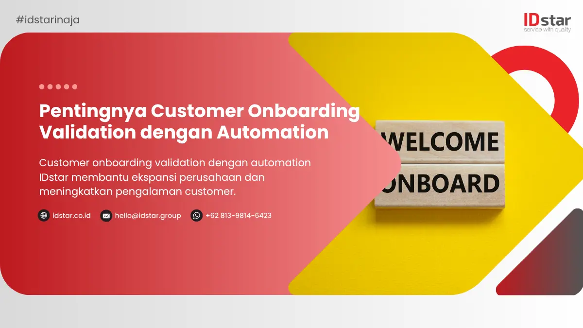 Pentingnya Customer Onboarding Validation dengan Automation