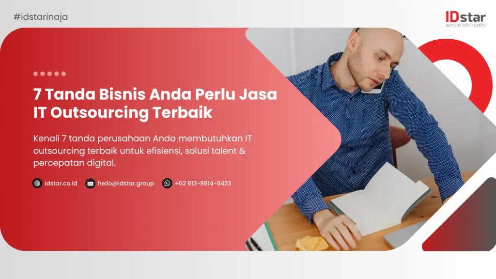Ilustrasi 7 Tanda Bisnis Anda Perlu Jasa IT Outsourcing Terbaik