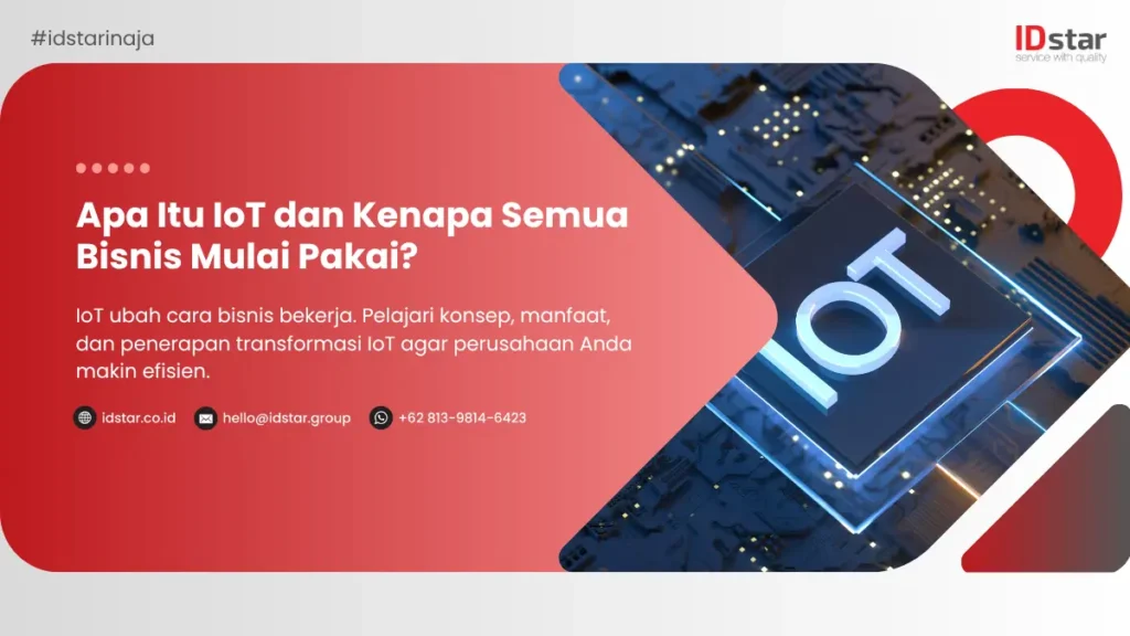 Ilustrasi Apa Itu IoT dan Kenapa Semua Bisnis Mulai Pakai