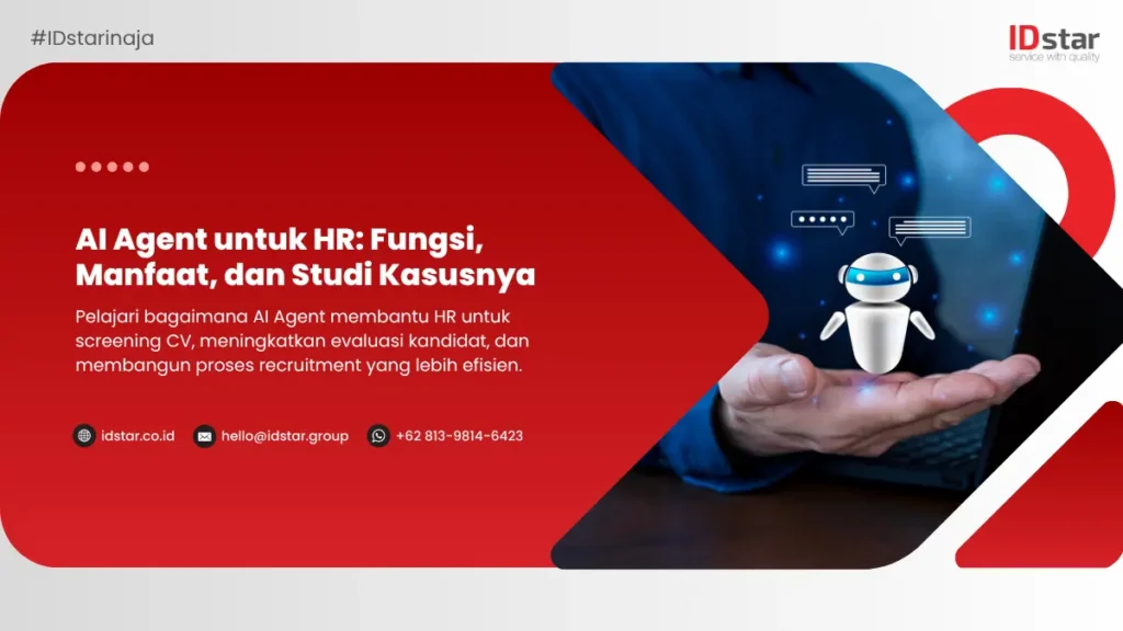 AI Agent untuk HR: Fungsi, Manfaat, dan Studi Kasusnya