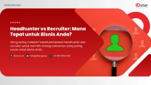 Ilustrasi Headhunter vs Recruiter Mana Tepat untuk Bisnis Anda