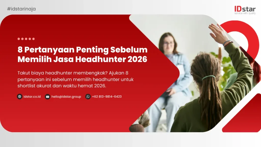 Ilustrasi 8 Pertanyaan Penting Sebelum Memilih Jasa Headhunter 2026