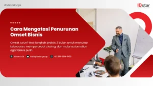 Cara Mengatasi Penurunan Omset Bisnis