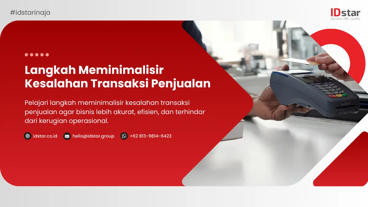 Langkah Meminimalisir Kesalahan Transaksi Penjualan