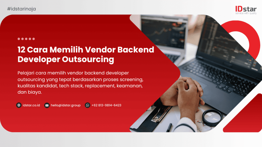 Cara memilih vendor Backend Developer Outsourcing