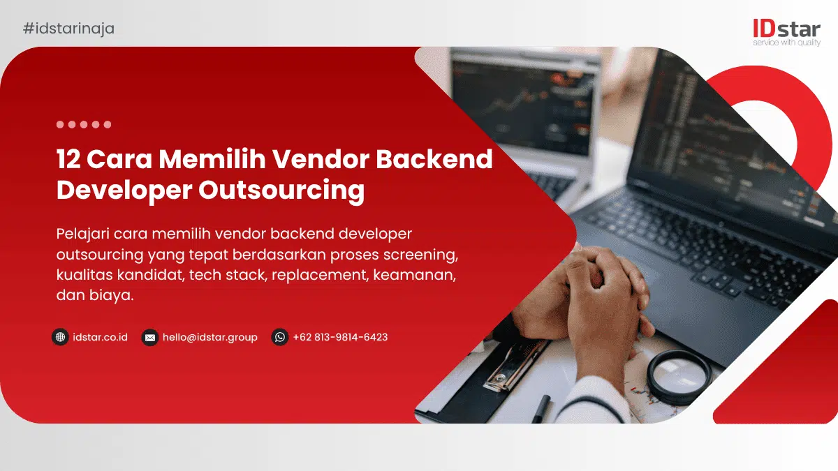 Cara memilih vendor Backend Developer Outsourcing