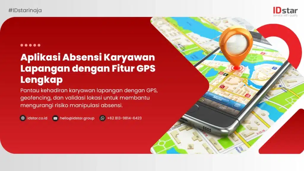 Absensi karyawan lapangan dengan GPS
