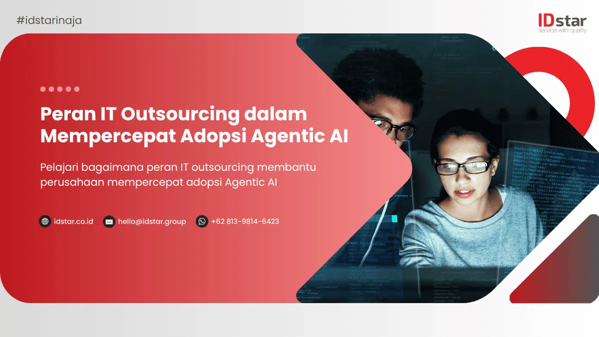 Peran IT Outsourcing dalam Mempercepat Adopsi Agentic AI