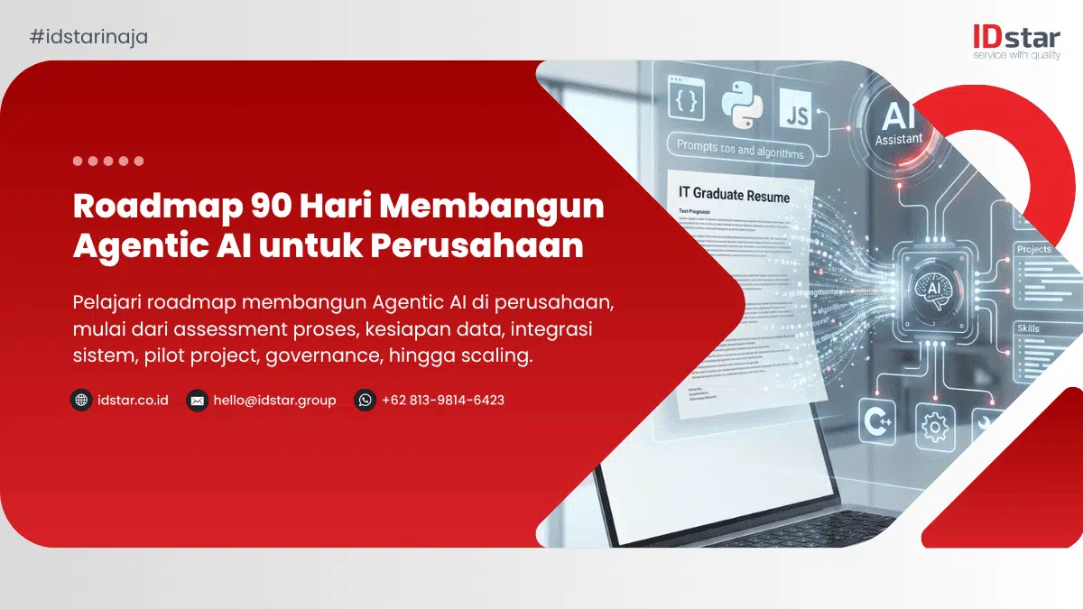 Roadmap 90 Hari Membangun Agentic AI untuk Perusahaan