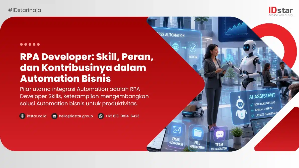 RPA Developer: Skill, Peran, dan Kontribusinya dalam Automation Bisnis