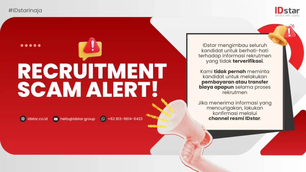 Waspada Penipuan Rekrutmen Mengatasnamakan IDstar