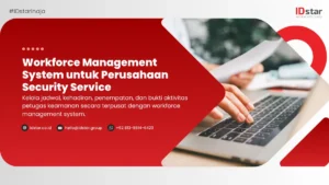 Workforce Management System untuk Perusahaan Security Service