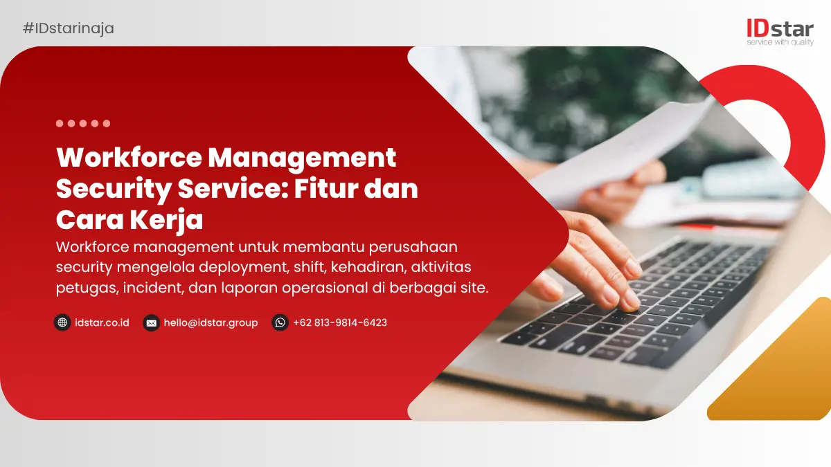 Workforce Management Security Service: Fitur dan Cara Kerja