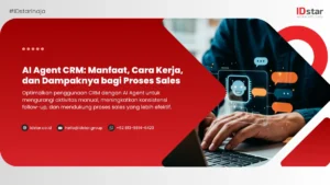 AI Agent CRM: Manfaat, Cara Kerja, dan Dampaknya bagi Proses Sales