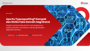 Apa Itu Typosquatting? Dampak dan Risiko Fake Domain bagi Brand