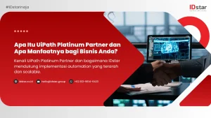 Apa Itu UiPath Platinum Partner dan Apa Manfaatnya bagi Bisnis Anda?