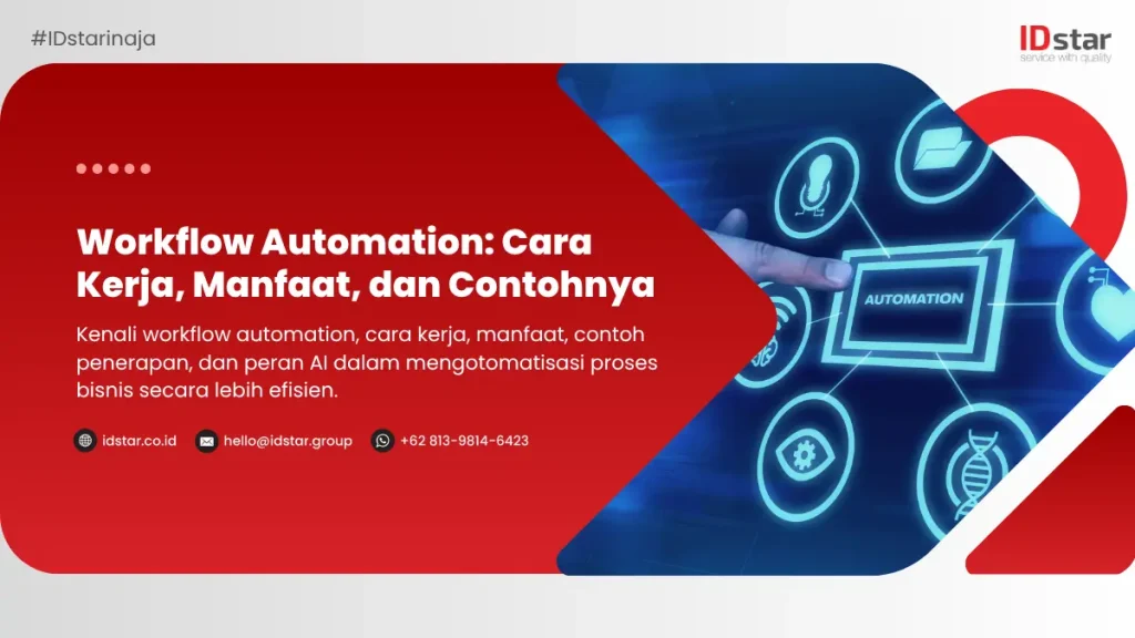 Workflow Automation: Cara Kerja, Manfaat, dan Contohnya